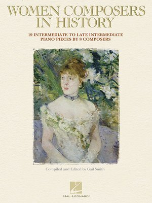 Hal Leonard Publishing Corporation, Gail Smith - Women Composers in History, Övrigt