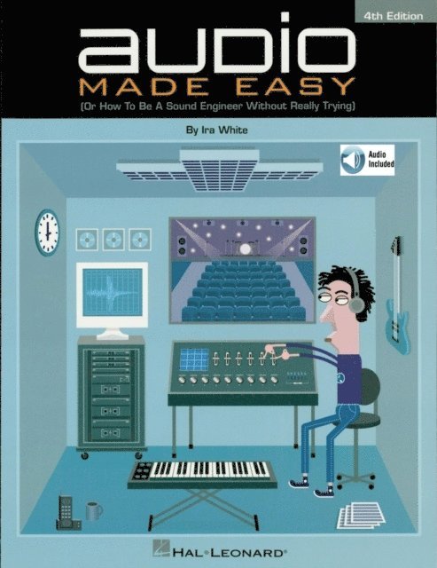 Ira White - Audio Made Easy, E-bok