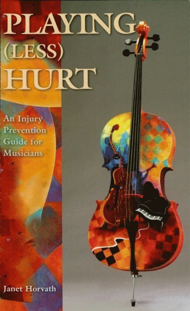 Janet Horvath - Playing (Less) Hurt, E-bok