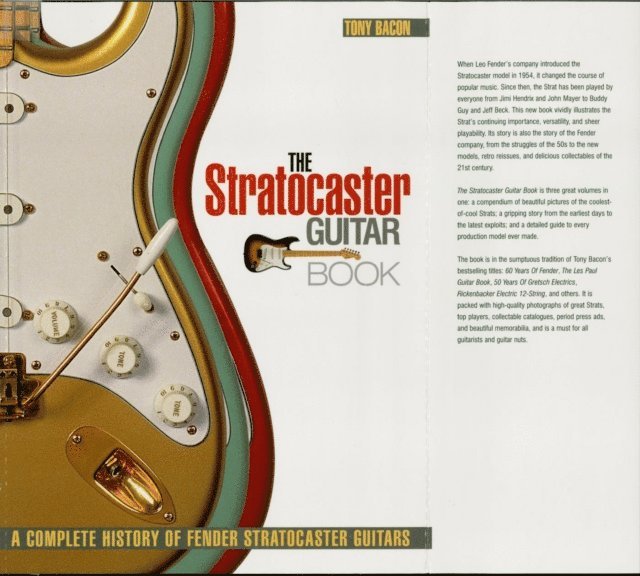 Tony Bacon - Stratocaster Guitar Book, E-bok