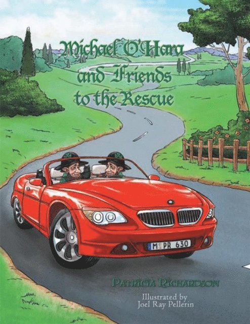 Patricia A. Richardson - Michael O'hara and Friends to the Rescue, E-bok. Tillgänglighet: Lägg i varukorg