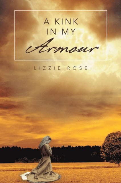 Lizzie Rose - Kink in My Armour, E-bok