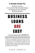 Business Loans Are Easy. . .If You Know the Secrets
