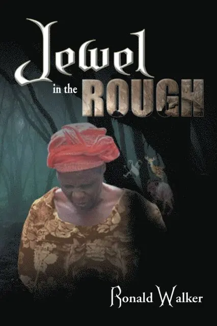 Ronald Walker - Jewel in the Rough, E-bok. Tillgänglighet: Lägg i varukorg