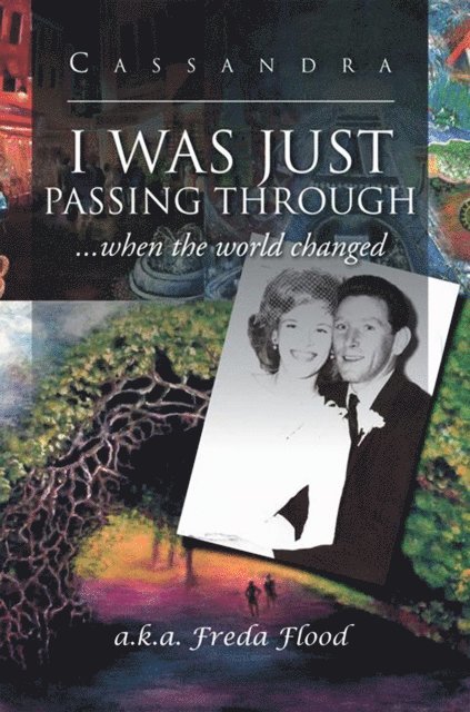 Cassandra - I Was Just Passing Through, E-bok