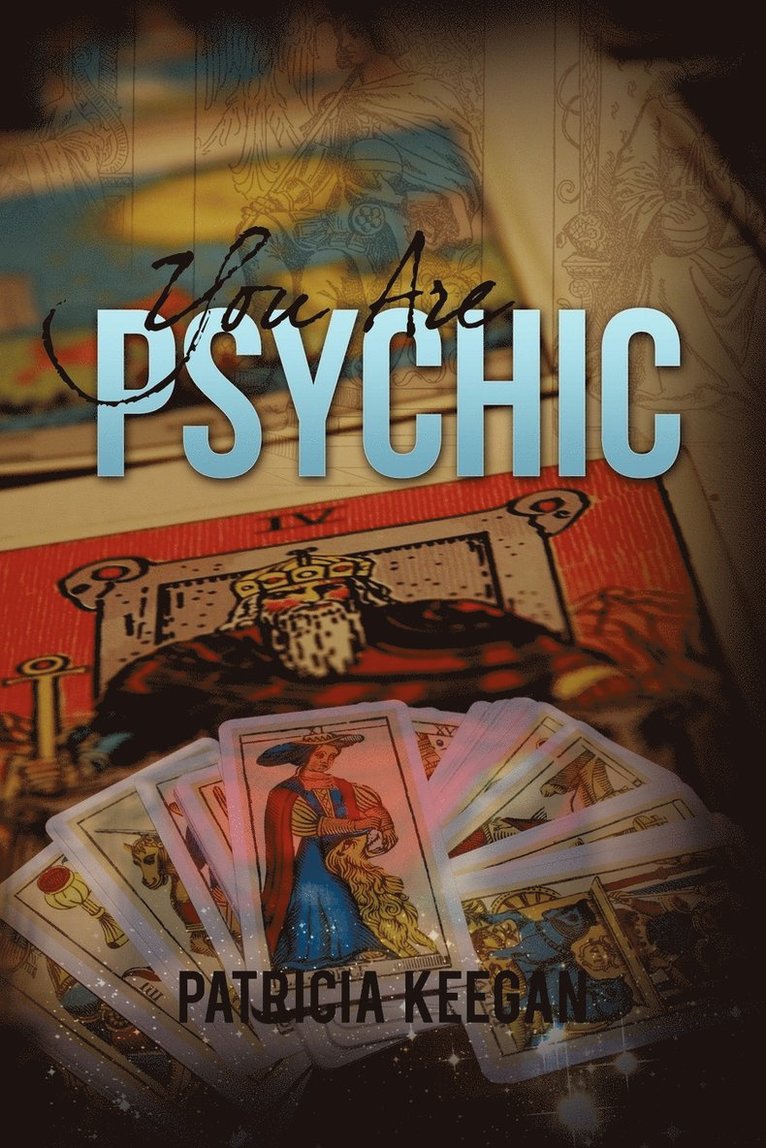 Patricia Keegan - You are Psychic, Häftad