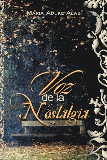 Maria Aduke Alabi - Voz De La Nostalgia, E-bok