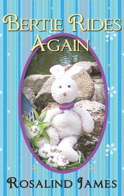 Rosalind James - Bertie Rides Again, E-bok