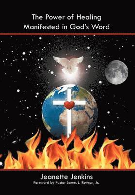 Jeanette Jenkins - Power of Healing Manifested in God's Word, Inbunden. Tillgänglighet: Lägg i varukorg