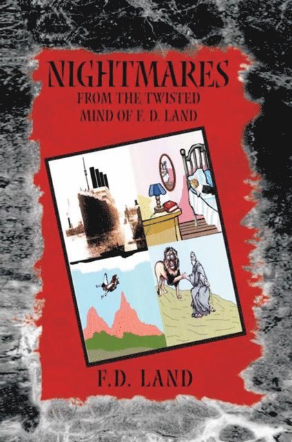 F. D. Land - Nightmares Book Vii, E-bok