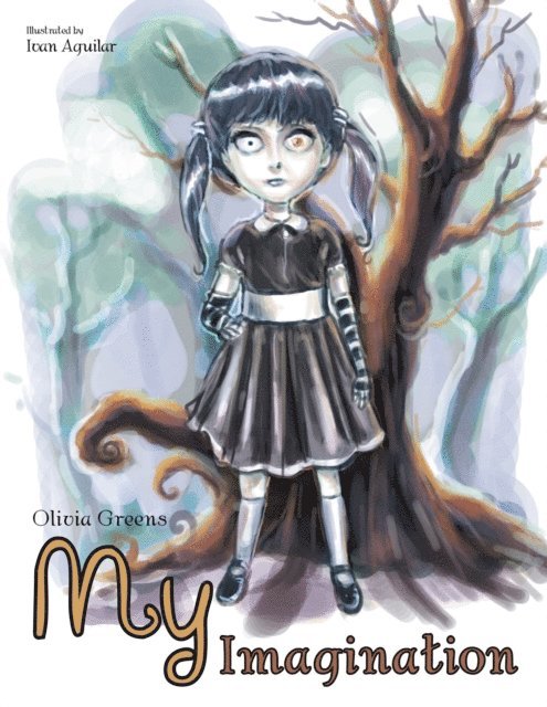 Olivia Greens - My Imagination, E-bok