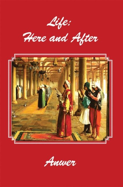 Anwer - Life: Here and After, E-bok
