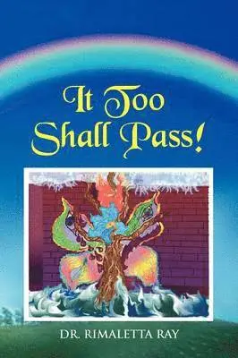 Rimaletta Ray - It Too Shall Pass!, Häftad. Tillgänglighet: Lägg i varukorg