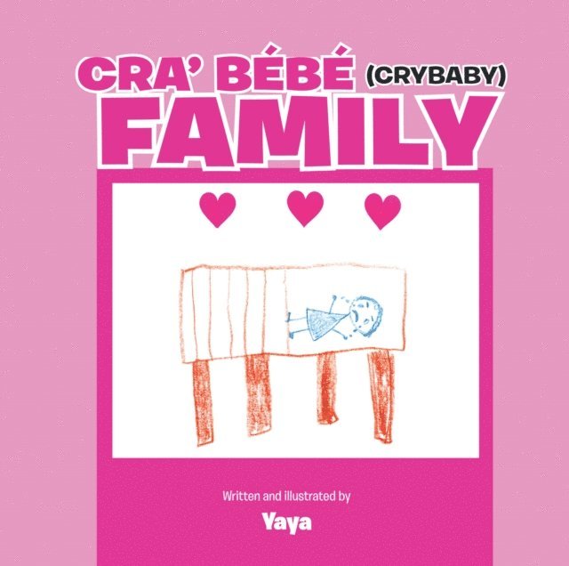 Yaya - Cra' Bebe (Crybaby) Family, E-bok