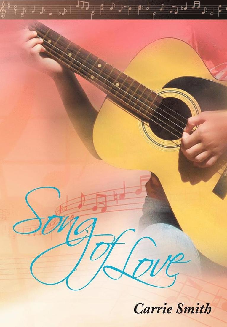 Carrie Smith - Song of Love, Inbunden