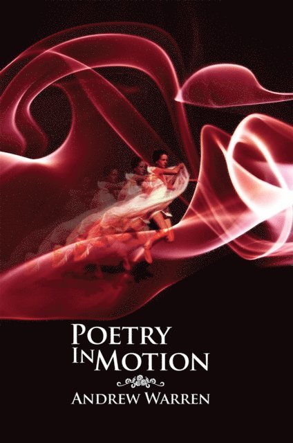 Andrew Warren - Poetry in Motion, E-bok