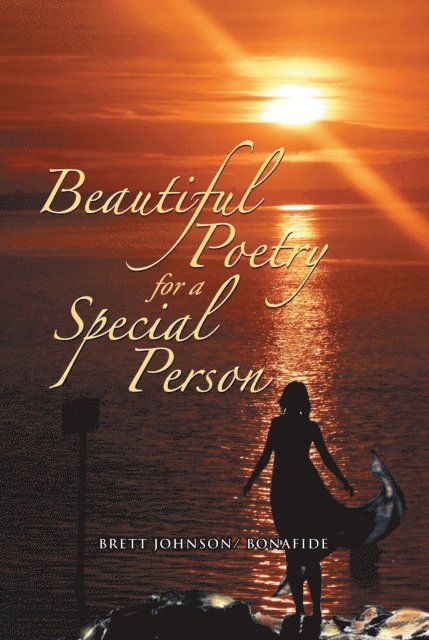 Brett Johnson - Beautiful Poetry for a Special Person, E-bok