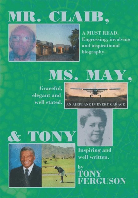 Tony Ferguson - Mr. Claib, Ms. May, & Tony, E-bok