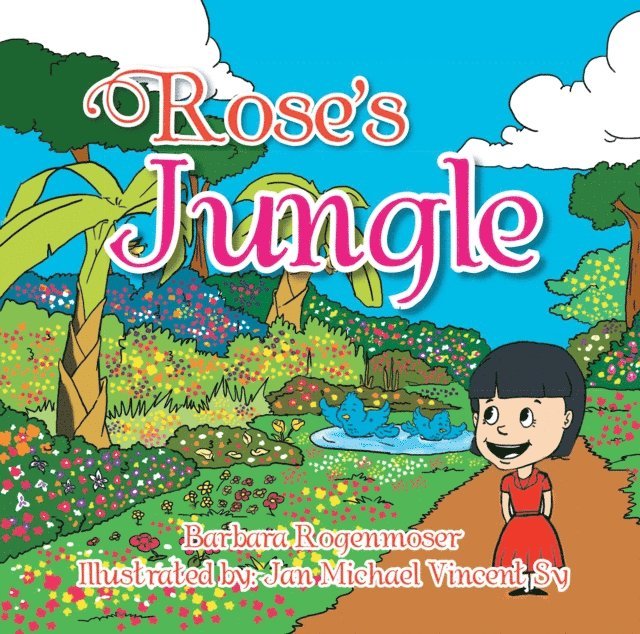 Barbara Rogenmoser - Rose's Jungle, E-bok. Tillgänglighet: Lägg i varukorg