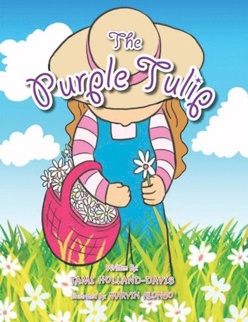 Marvin Alonso, Tami Holland-Davis - Purple Tulip, E-bok