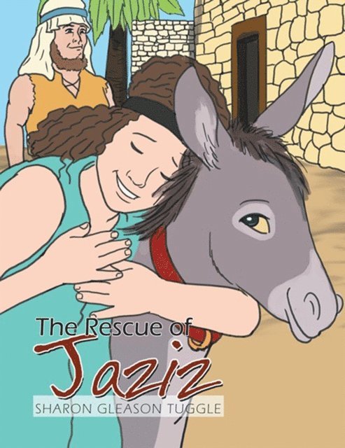 Sharon Gleason Tuggle - Rescue of Jaziz, E-bok