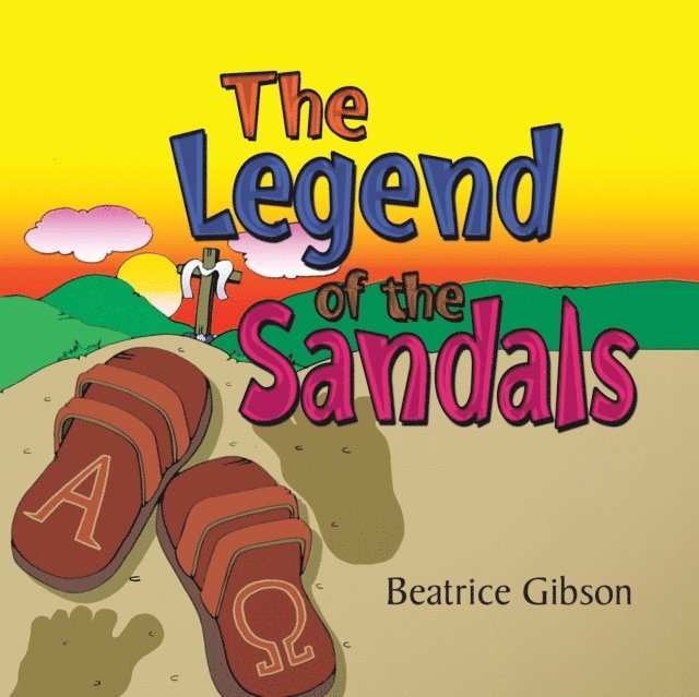 Beatrice Gibson - Legend of the Sandals, E-bok
