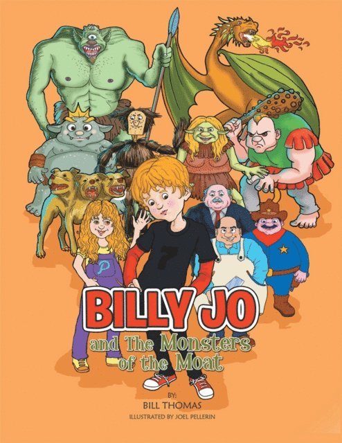 Bill Thomas - Billy Jo and the Monsters of the Moat, E-bok