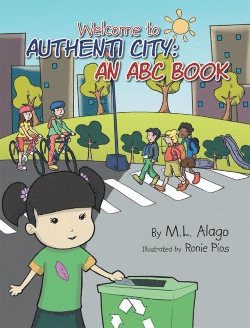 M.L. Alago - Welcome to Authenti City: an Abc Book, E-bok