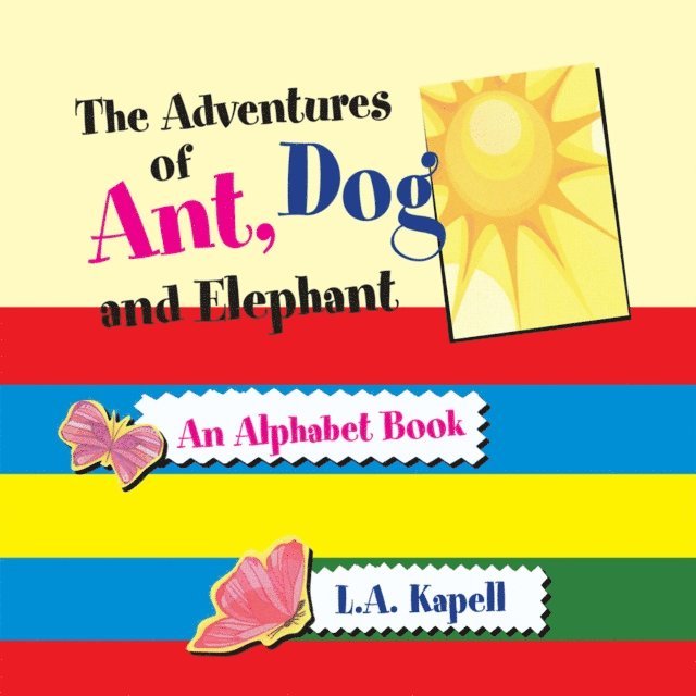 Adventures of Ant, Dog and Elephant
