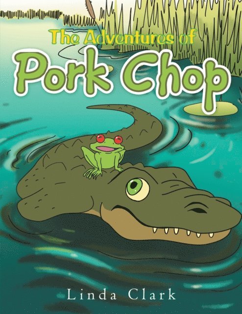 Linda Clark - Adventures of Pork Chop, E-bok
