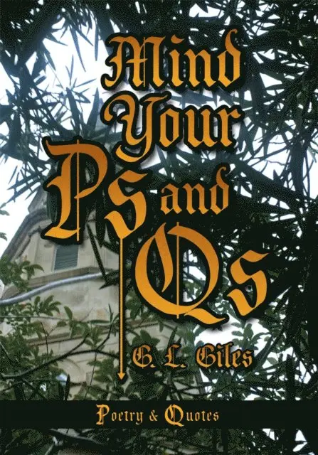 G.L. Giles - Mind Your Ps and Qs, E-bok. Tillgänglighet: Lägg i varukorg