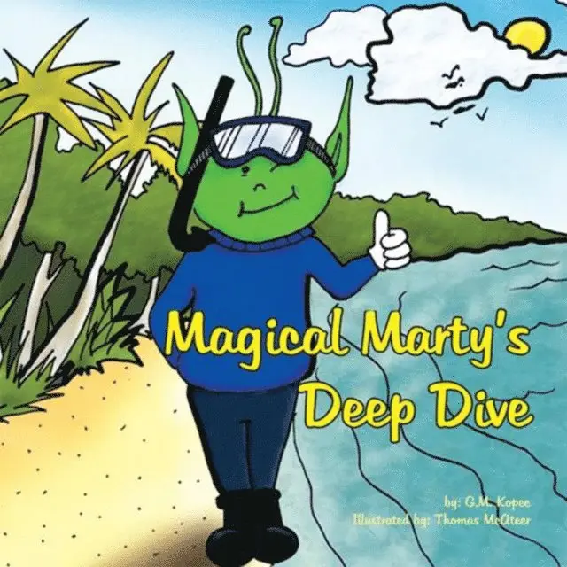 G.M. Kopec - Magical Marty's Deep Dive, E-bok. Tillgänglighet: Lägg i varukorg