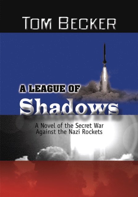 Tom Becker - League of Shadows, E-bok