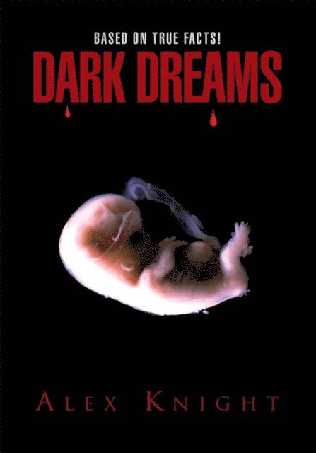 Alex Knight - Dark Dreams, E-bok