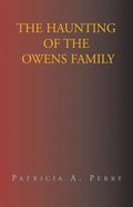 Haunting of the Owens Family