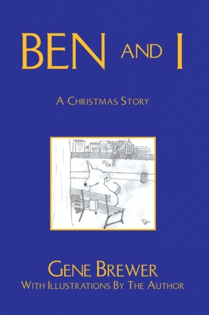 Gene Brewer - Ben and I, E-bok. Tillgänglighet: Lägg i varukorg