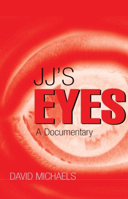David Michaels - Jj's Eyes, E-bok
