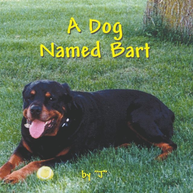 J - Dog Named Bart, E-bok