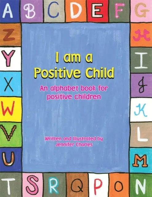 Jennifer Charles - I Am a Positive Child, E-bok. Tillgänglighet: Lägg i varukorg