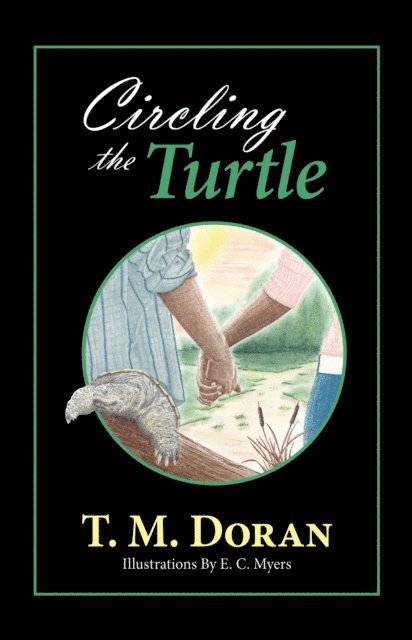 T.M. Doran - Circling the Turtle, E-bok