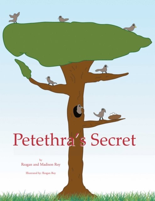 Madison Roy, Reagan Roy - Petethra's Secret, E-bok