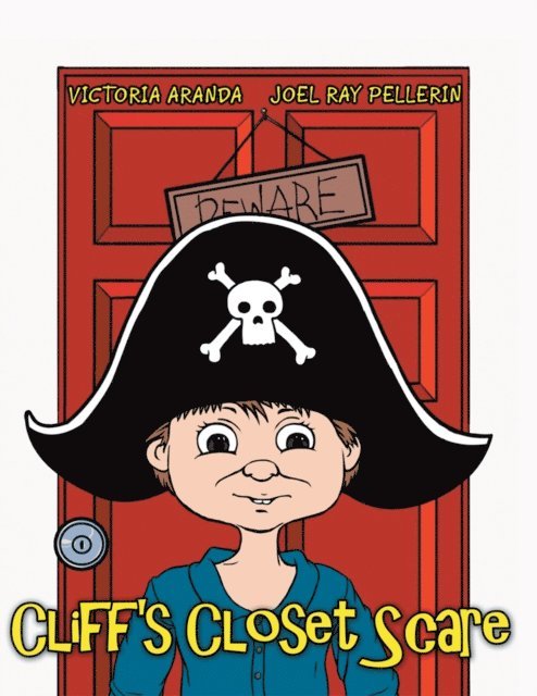 Victoria Aranda - Cliff's Closet Scare, E-bok