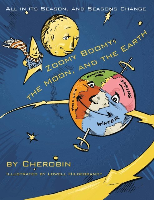 Cherobin - Zoomy Boomy, the Moon, and the Earth, E-bok