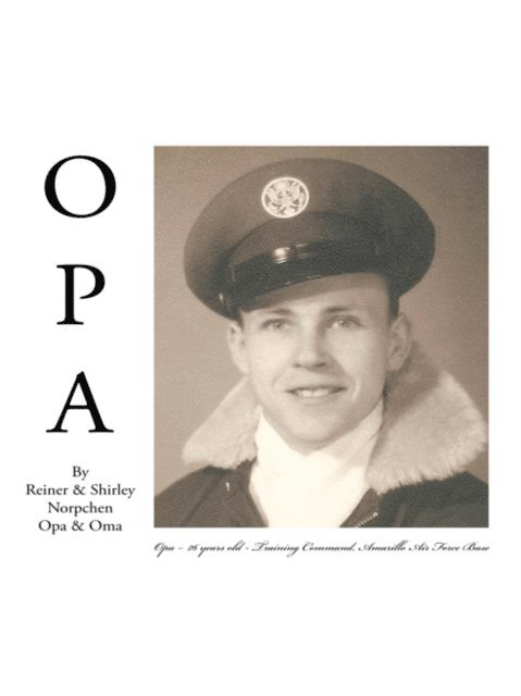 Shirley Norpchen, Reiner Norpchen, Opa, Oma - Opa, E-bok