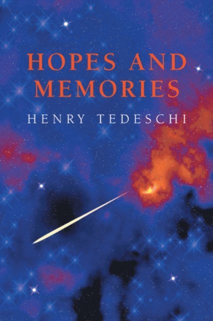 Henry Tedeschi - Hopes and Memories, E-bok. Tillgänglighet: Lägg i varukorg