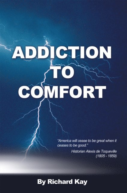 Richard Kay - Addiction to Comfort, E-bok
