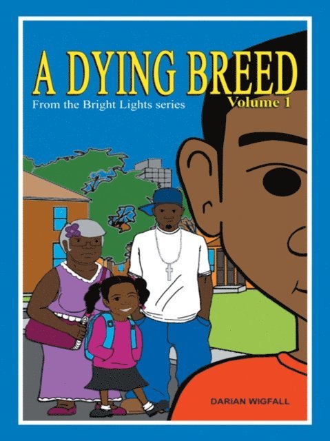 Darian Wigfall - Dying Breed Volume 1, E-bok