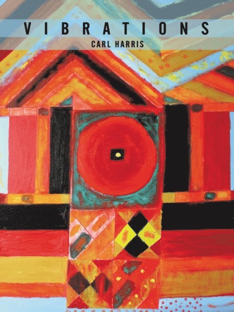 Carl Harris - Vibrations, E-bok. Tillgänglighet: Lägg i varukorg
