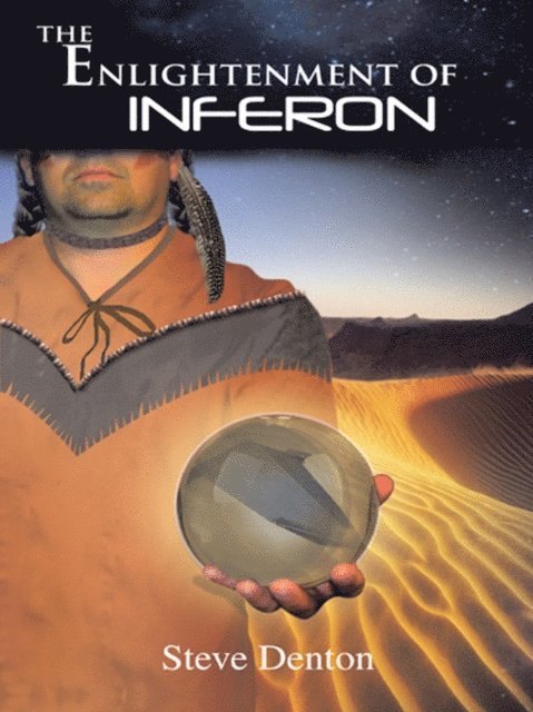 Steve Denton - Enlightenment of Inferon, E-bok