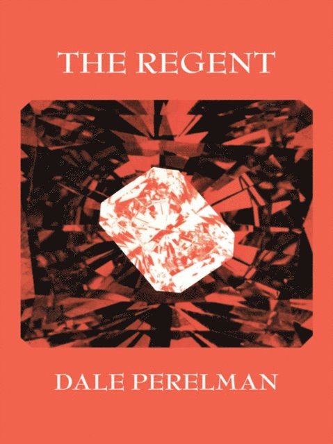 Dale Perelman - Regent, E-bok